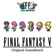 FINAL FANTASY V PIXEL REMASTER Original Soundtrack