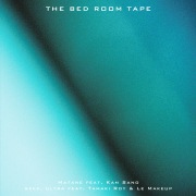 またね  | seek, ultra [THE BED ROOM TAPE Reprise]