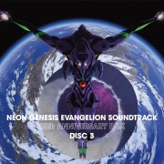 NEON GENESIS EVANGELION SOUNDTRACK 25th ANNIVERSARY BOX DISC3