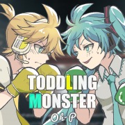 TODDLING MONSTER