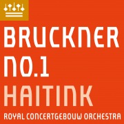 Bruckner: Symphony No. 1