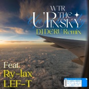 UP IN THE SKY (DJ DERU REMIX)