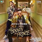 Crown Prince (feat. Bohemia)