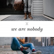 we are nobody