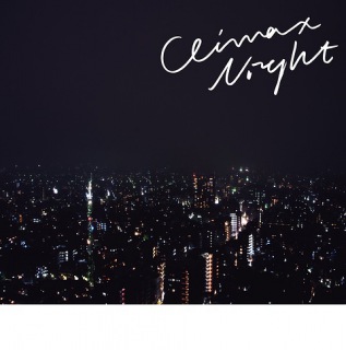 CLIMAX NIGHT e.p.