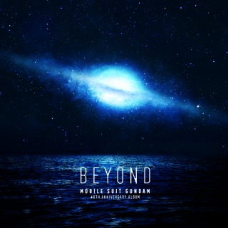 機動戦士ガンダム 40th Anniversary Album ～BEYOND～