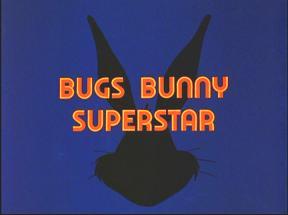 Bugs Bunny Superstar1.JPG