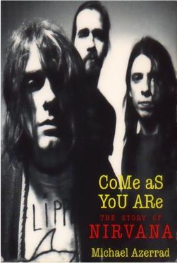 Come As You Are The Story of Nirvana (cover).jpg