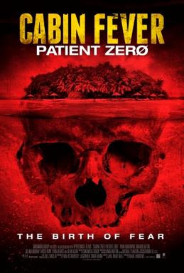 Cabin Fever-Patient Zero.jpg