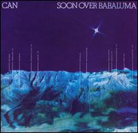 Can-Soon Over Babaluma (album cover).jpg