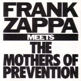 Frank Zappa Meets the Mothers of Prevention.jpg