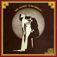 Boz Scaggs - Slow Dancer Coverart.png