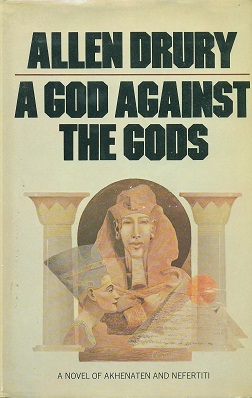 God-Against-the-Gods (1976) Allen-Drury.jpg