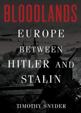 Bloodlands Europe between Stalin and Hitler.jpg