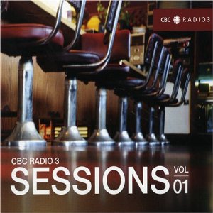 CBC Radio 3 Sessions, Vol. 1.jpg