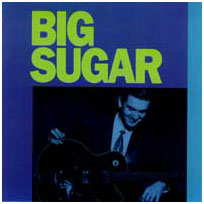 Big Sugar album cover.jpg