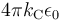 4 \pi k_{\rm C} \epsilon_0