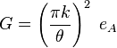 G = \left ( \frac{\pi k}{\theta} \right )^2 \ e_A 