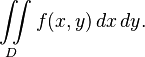 \iint\limits_D f(x,y)\,dx\,dy.