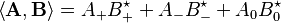 \left\langle \mathbf{A} , \mathbf{B} \right\rangle = A_+ B_+^\star + A_{-}B_{-}^\star + A_0 B_0^\star 