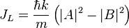 J_L=\frac{\hbar k}{m}\left(|A|^2-|B|^2\right)