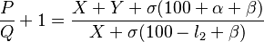 {{P \over Q} + 1} = {{X + Y + \sigma (100 + \alpha + \beta)} \over {X + \sigma (100 - l_2 + \beta)}}