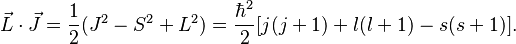 \vec L \cdot \vec J = \frac{1}{2}(J^2 - S^2 + L^2) = \frac{\hbar^2}{2}[j(j+1) + l(l+1) - s(s+1)].