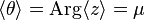 
\langle \theta \rangle=\mathrm{Arg}\langle z \rangle = \mu
