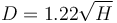 D is 1.22 times the square root of H