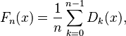 F_n(x) = \frac{1}{n} \sum_{k=0}^{n-1}D_k(x),