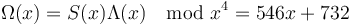 \Omega(x) = S(x) \Lambda(x) \mod x^4 = 546 x + 732\,