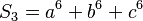 S_3=a^6+b^6+c^6