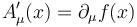 A'_\mu(x) = \partial_\mu f(x)