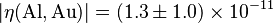 |\eta(\mathrm{Al},\mathrm{Au})|=(1.3\pm1.0)\times10^{-11}