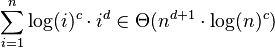 \sum_{i=1}^n \log(i)^c \cdot i^d \in \Theta(n^{d+1} \cdot \log(n)^{c})