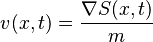 v(x,t) = \frac{\nabla S(x,t)}{m}