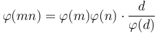 \varphi(mn) = \varphi(m)\varphi(n)\cdot\frac{d}{\varphi(d)}