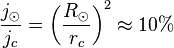 \frac{j_\odot}{j_c}=\left(\frac{R_\odot}{r_c}\right)^2 \approx 10\%