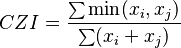  CZI = \frac{ \sum \min( x_i, x_j ) }{ \sum ( x_i + x_j ) }