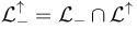 \mathcal{L}_{-}^\uparrow = \mathcal{L}_{-} \cap \mathcal{L}^\uparrow 