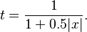 t=\frac{1}{1+0.5|x|}.