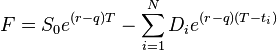  F = S_0  e^{(r-q)T} - \sum_{i=1}^N D_i e^{(r-q)(T-t_i)} \,