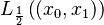 L_\frac{1}{2}\left((x_0,x_1)\right)