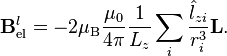 \mathbf{B}_\text{el}^l = -2\mu_\text{B}\dfrac{\mu_0}{4\pi}\dfrac{1}{L_z}\sum_i\dfrac{\hat{l}_{zi}}{r_i^3}\mathbf{L}.