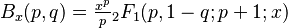  B_x(p,q) = \tfrac{x^p}{p}{}_2F_1(p,1-q;p+1;x)