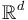 \mathbb{R}^d