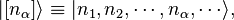 |[n_{\alpha}]\rang\equiv|n_1,n_2,\cdots, n_{\alpha}, \cdots \rang,