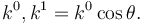 k^0,  k^1 = k^0 \cos \theta. 