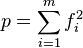  p = \sum_{i=1}^m f_i^2 