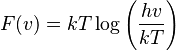 F(v) = kT\log \left(\frac{hv}{kT}\right)